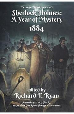Coperta cărții 'Sherlock Holmes: A Year of Mystery 1884 - Will Murray'