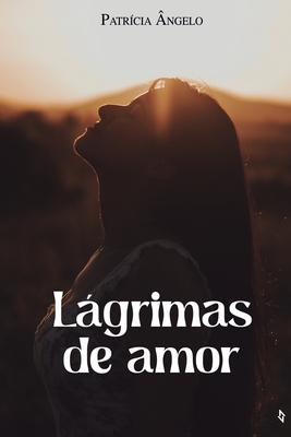 Lágrimas de amor: Patricia Angelo - Patricia Angelo
