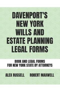 Coperta cărții 'Davenport's New York Wills And Estate Planning Legal Forms - Robert Maxwell'