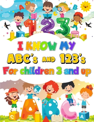 I Know my ABC's & 123's Coloring book, Activity Book for Children 3 & Up - Hatley Designs