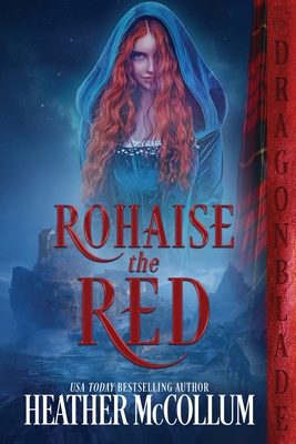 Rohaise the Red - Heather Mccollum