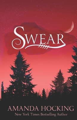 Swear: Updated Edition - Amanda Hocking