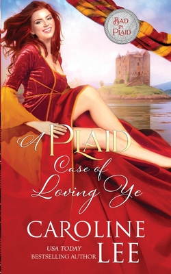 A Plaid Case of Loving Ye - Caroline Lee