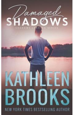 Damaged Shadows: Shadows Landing #9