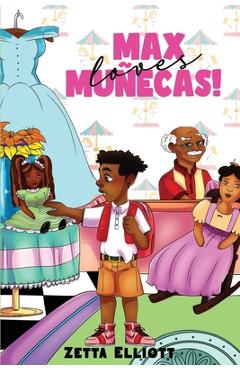 Poza produsului Max Loves Muñecas! - Bria Dubose