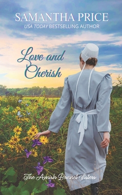 Love and Cherish: Amish Romance - Samantha Price