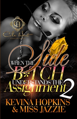 When The Side B*tch Understands The Assignment 2: The Finale - Jazzie