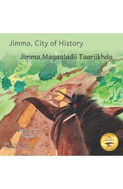 Coperta cărții 'Jimma, City of History: In Somali and English - Ready Set Go Books'
