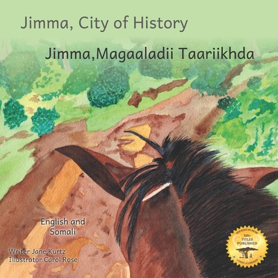 Jimma, City of History: In Somali and English - Ready Set Go Books