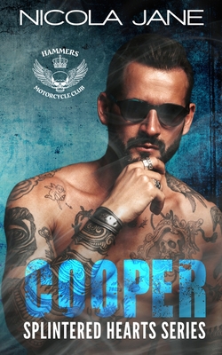 Cooper: The Splintered Hearts MC Series - Rebecca Vazquez