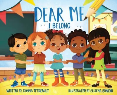 Dear Me, I Belong - Donna Tetreault