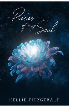 Coperta cărții 'Pieces of my Soul - Kellie Fitzgerald'