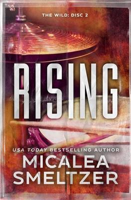 Rising - Special Edition - Micalea Smeltzer
