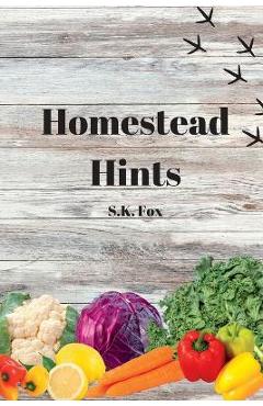 Coperta cărții 'Homestead Hints - Sk Fox'