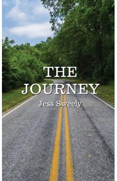 Coperta cărții 'The Journey - Jess Sweely'