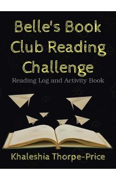 Coperta cărții 'Belle's Book Club Reading Challenge - Khaleshia S. Thorpe-price'