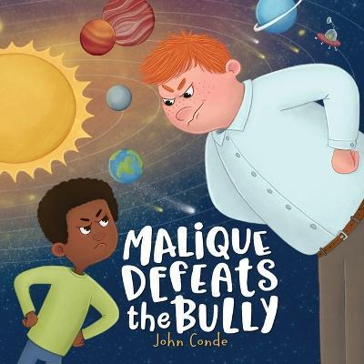 Malique Defeats the Bully - John Conde