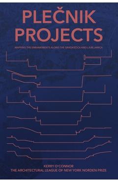 Coperta cărții 'Plečnik Projects - Kerry O'connor'