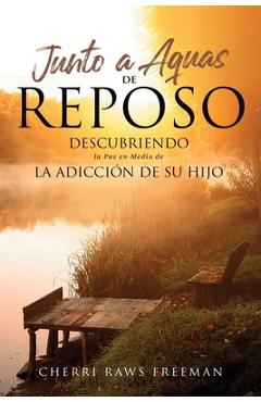 Coperta cărții 'Junto a Aquas De Reposa - Cherri Raws Freeman'