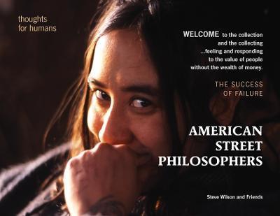 American Street Philosophers - Steve C. Wilson