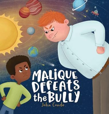 Malique Defeats the Bully - John Conde