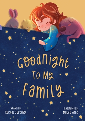 Coperta cărții 'Goodnight To My Family - Rachel Carbary'