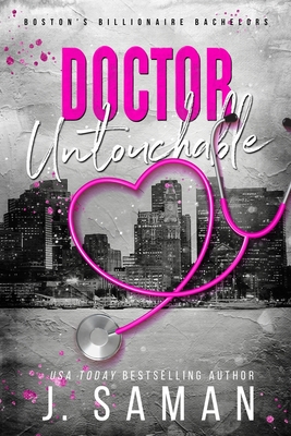 Doctor Untouchable: Special Edition Cover - J. Saman