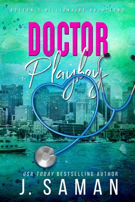 Doctor Playboy: Special Edition Cover - J. Saman