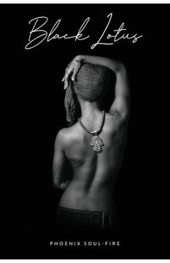 Poza produsului Black Lotus - Phoenix Soul-fire