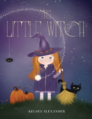The Little Witch - Kelsey Alexander