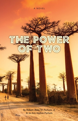 The Power of Two - Jo Ann Walton Parham