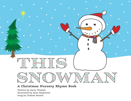 This Snowman - Barry Weidner