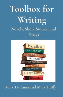 Toolbox for Writing: Novels, Short Stories, and Essays - Marciano Guerrero