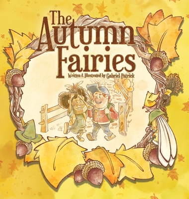 Coperta cărții 'The Autumn Fairies - Gabriel Patrick'