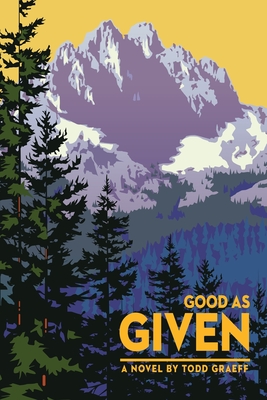 Good as Given - Todd Graeff