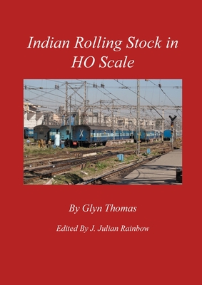 Indian Rolling Stock in HO Scale - Glyn Thomas