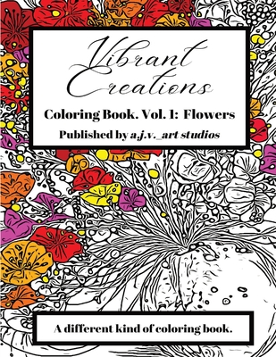 Vibrant Creations: Coloring Book - Austin J. Van Allen