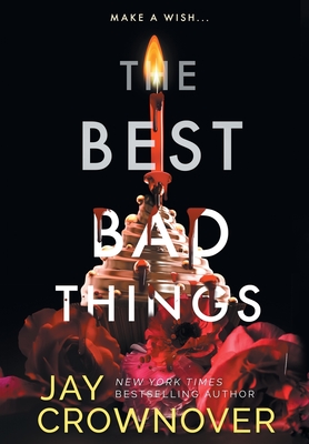 The Best Bad Things: A Point Companion Novel - Jay Crownover