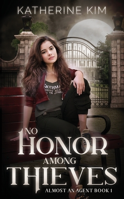 Coperta cărții 'No Honor Among Thieves - Katherine Kim'