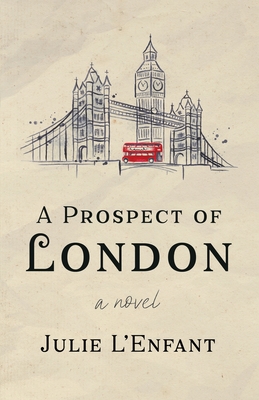 A Prospect of London - Julie L'enfant