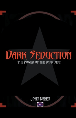 Dark Seduction - John Danen