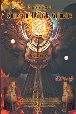 Kassapu- Sumerian Magick Grimoire - Asamod