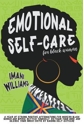 Emotional Self-Care for Black Women - Imani Williams