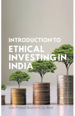 Coperta cărții 'Introduction to Ethical Investing in India - Siva Prasad Bose'