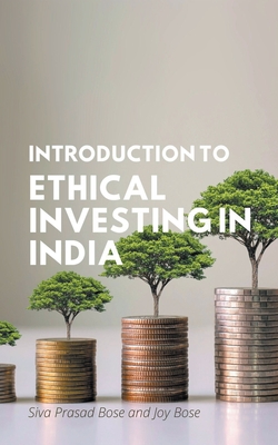 Coperta cărții 'Introduction to Ethical Investing in India - Siva Prasad Bose'
