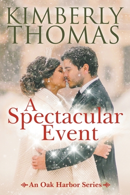 A Spectacular Event - Kimberly Thomas
