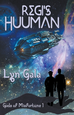 Regi's Huuman - Lyn Gala