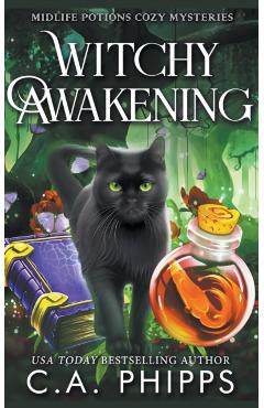 Witchy Awakening - C. A. Phipps
