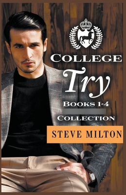 College Try - Steve Milton