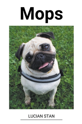 Mops - Lucian Stan